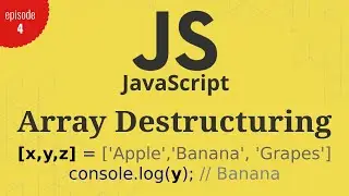 JavaScript tutorial: Array Destructuring | Access array value with variable
