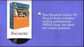 Focusrite Guitar FX Plug-In Suite 11 VSTAU plug- ins - DJkit.com
