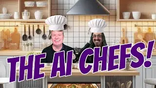 The AI Chefs: AI Bouillabaisse & Podcast Pâté