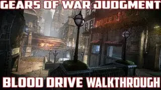 Gears of War Judgment: Blood Drive Walkthrough (CALL TO ARMS DLC)