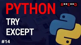 Python tutorial #14: Python Exceptions Handling with try/except tutorial