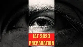 How to prepare now? IAT 2023