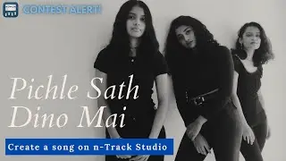 I made my own Karaoke on n-Track Studio-Pichle Sath Dino Mai | CONTEST ALERT | Savi Kulkarni