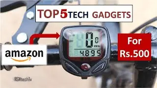 Top 5 Tech Under Rs 500 | Tech Gadgets and Accessories
