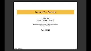 ECE 252 Lecture 7: Sockets