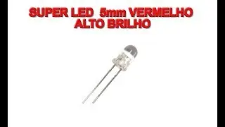 Super Led 5mm Vermelho Alto Brilho