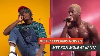 Joey B Explains how he met Kofi Mole selling at Kantamanto [Inspirational Story]