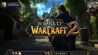 World of Warcraft 2 Fanmade Gameplay Trailer