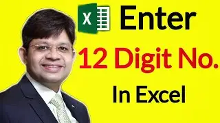 How to Enter Aadhar Number in Excel Sheet| Enter Large number in excel sheet
