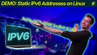 Foundations of IPv6 4-3: DEMO: Static IPv6 Addresses on Linux