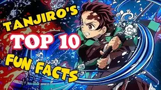 Tanjiro's TOP10 Fun Facts