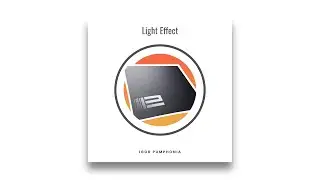 Igor Pumphonia - Light Effect