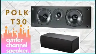 POLK AUDIO T30 CENTER CHANNEL SPEAKER VIDEO
