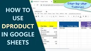 Google Sheets DPRODUCT | How to Use DPRODUCT Google Sheets Function | Multiply Values