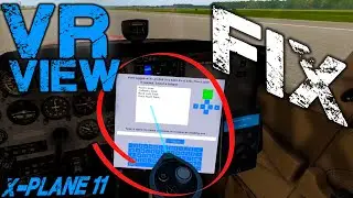 Easily Tweak and Add Views in X-Plane 11 VR
