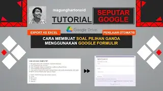 16 | Cara Mudah Membuat Soal Di Google Formulir | Seputar Google