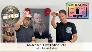 Taste Testing Mr. Beers Golden Ale Craft Refill