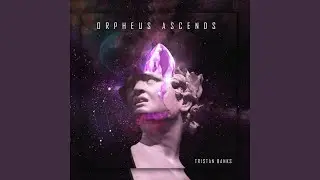 Orpheus Ascends