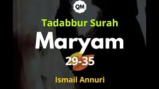 Surah Maryam 29-35 - Ismail Annuri | Kisah Nabi Isa Saat Bayi