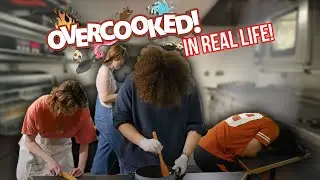 Overcooked, IN REAL LIFE!