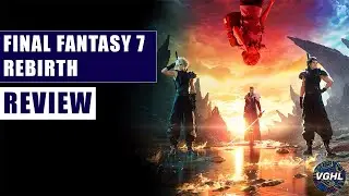 Final Fantasy 7 Rebirth Review (FULL GAME)
