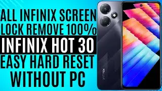 All Infinix Hard Reset / Pattern Unlock Easy Trick With Keys / Infinix Hot 30 x6831 Fectory Reset