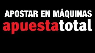 COMO APOSTAR en MÁQUINAS de APUESTA TOTAL .