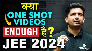😰Are One shot Videos enough for JEE ? Reality Of One Shot Videos | IIT JEE | Vineet Khatri sir