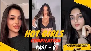 Hot Girls Compilation -  Part 8 | Best Instagram Girls #instagram #girls #compilation