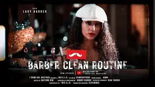 ASMR 💈 LADY BARBER “CLEANING ROUTINE”