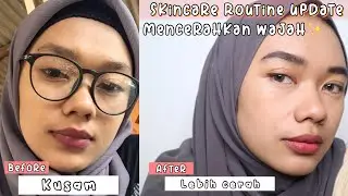 Skincare Routine untuk Mencerahkan kulit yang kusam | cancan esen