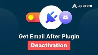 How to Setup Email Notification for Plugin Deactivation