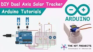 Dual Axis Solar Tracker Arduino Project Using LDR and Servo Motors