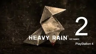Heavy Rain: Прохождение Глава 2 – Итан