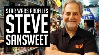 Star Wars Profiles - Episode #10 - Steve Sansweet