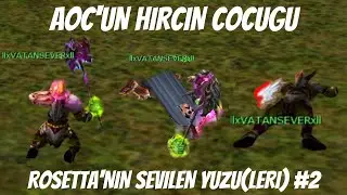 AOC'UN HIRÇIN ÇOCUĞU / ROSETTA'NIN SEVİLEN YÜZÜ #2 / KNİGHT ONLİNE