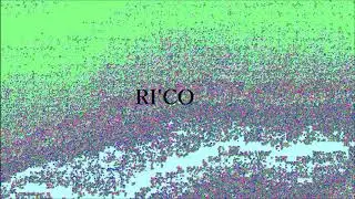 RI’CO - Silly