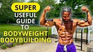 5 MUST DO Bodyweight Exercises To Build Muscle | Guide To Bodyweight Bodybuilding
