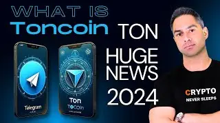 What Is Toncoin (TON)? TOP ALTCOINS FOR 2024 | TON Coin / Telegram NEWS & TON Price Prediction