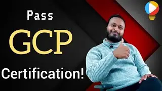 GCP Certification Exam Tips and Tricks