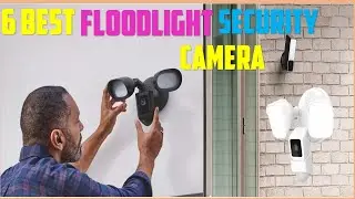 ✅Best Floodlight Cameras Of 2023 | Top 6: Best Outdoor Floodlight Security Cameras  in 2023 -Reviews
