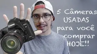 5 câmeras USADAS para você comprar hoje!!!