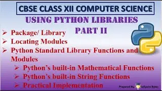 Master Python Libraries (Part 2) | Essential Modules & Built-in Functions | CBSE Class 12 CS