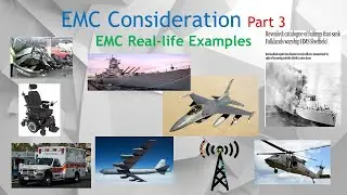 EMC Part 3. Classic EMC Real Life Examples and Understand the Consequence if EMC is not Compliance.