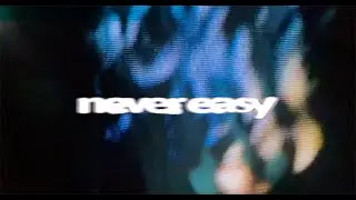 never easy - are you happy (visualizer)