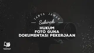 Hukum Foto Guna Dokumentasi Pekerjaan