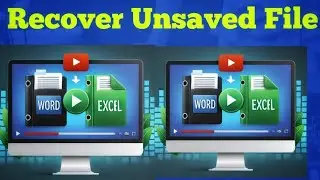 Recover unsaved file of excel,word,power point