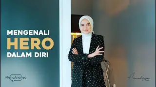 MengAnalisa - Mengenali HERO dalam diri