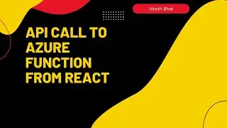 API call to Azure Function from React 2022