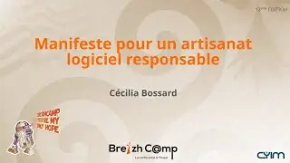 Manifeste pour un artisanat logiciel responsable (Cécilia Bossard)